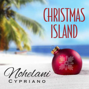 Nohelani Cypriano的專輯Christmas Island
