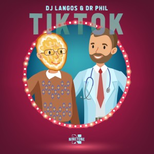 Album TikTok oleh DJ Langos & Dr Phil
