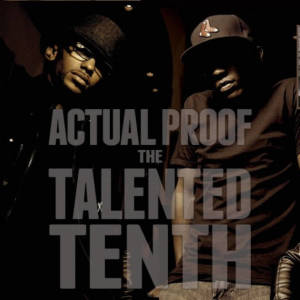 The Talented Tenth (Explicit) dari Actual Proof