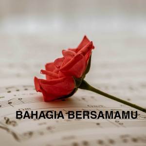 อัลบัม BAHAGIA BERSAMAMU ศิลปิน Family Music
