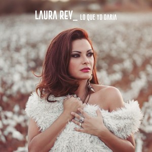 Laura Rey的專輯Lo Que Yo Daría