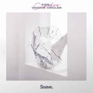 Listen to Vicious Circles song with lyrics from Karli
