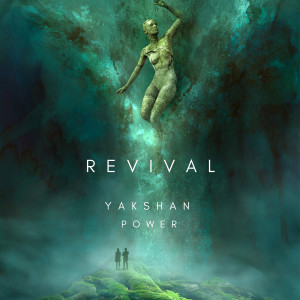 收聽Yakshan Power的Revival歌詞歌曲