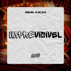 Album Imprevisível (Explicit) from Luank Dias