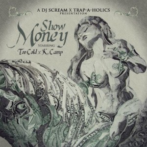 ดาวน์โหลดและฟังเพลง Show Money (Explicit) พร้อมเนื้อเพลงจาก K Camp