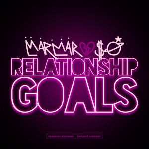 Listen to Relationship Goals song with lyrics from MarMar Oso