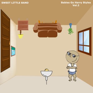 Sweet Little Band的專輯Babies Go Harry Styles, Vol. 2