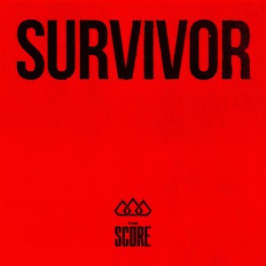 The Score的專輯Survivor