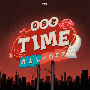 Allmo$t的專輯One Time