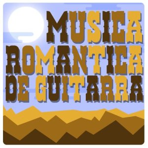 Musica Romántica de Guitarra