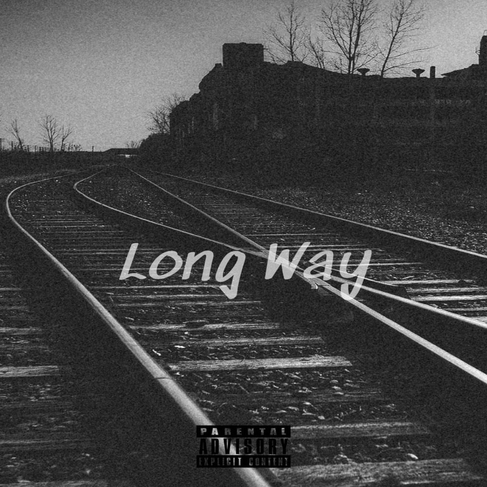 Long Way (Explicit)