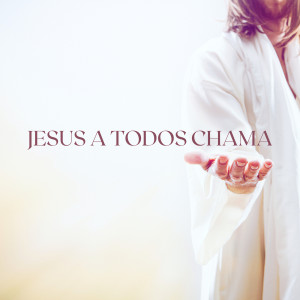 Listen to Jesus a Todos Chama song with lyrics from Elton Luz