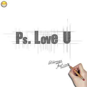 收聽Rideman的01.Ps.LoveU(Feat.this wind)歌詞歌曲