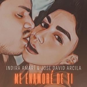 收聽Indira Amarí的Me Enamoré De Ti歌詞歌曲