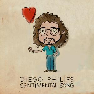 Diego Philips的專輯Sentimental Song (Isolation Demo)
