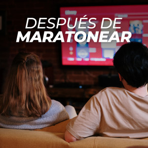 Various的專輯Después de maratonear