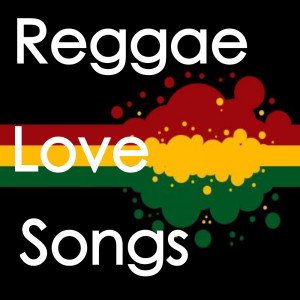 Album Reggae Love Songs from Various