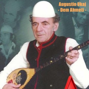 ดาวน์โหลดและฟังเพลง Dem Ahmeti พร้อมเนื้อเพลงจาก augustin ukaj