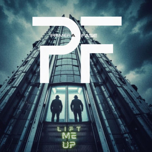 Listen to Lift Me Up song with lyrics from PRIMERA FASE