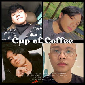 Listen to Cup Of Coffee song with lyrics from ASD