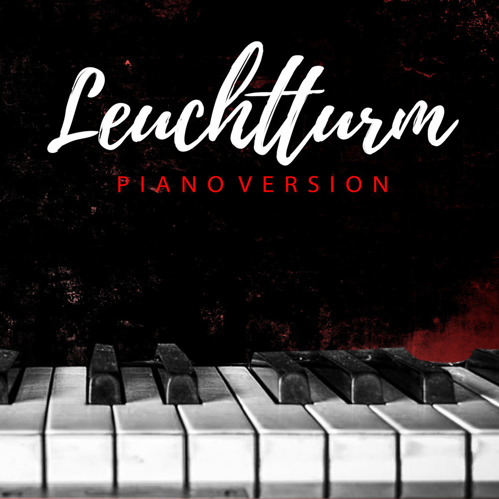 Leuchtturm (Piano Version)