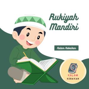 Album Rukiyah Mandiri from Kalam Kebaikan