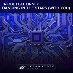 Triode的专辑Dancing In The Stars (With You)