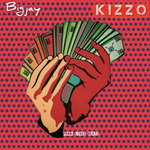 Bigjay的專輯Kizzo