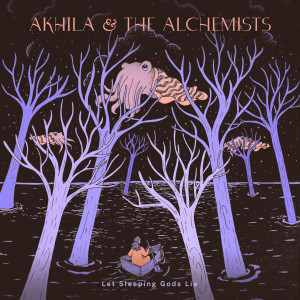 Listen to Let Sleeping Gods Lie song with lyrics from Akhila