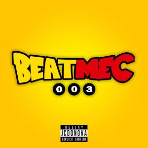 收聽Jc do Nova的BEAT MEC NIVEL 3 (Explicit)歌詞歌曲