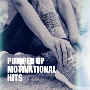 Album Pumped Up Motivational Hits from Ultimate Workout Hits