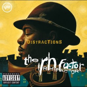 The RH Factor的專輯Distractions