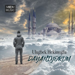 Uluğbek Hekimoğlu的專輯Dayanıyorum