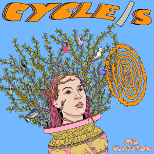 อัลบัม CYCLE/S ศิลปิน Mia Gladstone