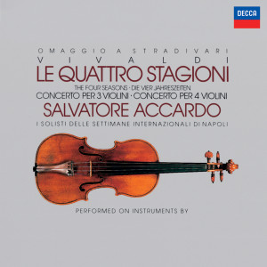 I Solisti Di Napoli的專輯Vivaldi: The Four Seasons; Concertos for 3 & 4 violins