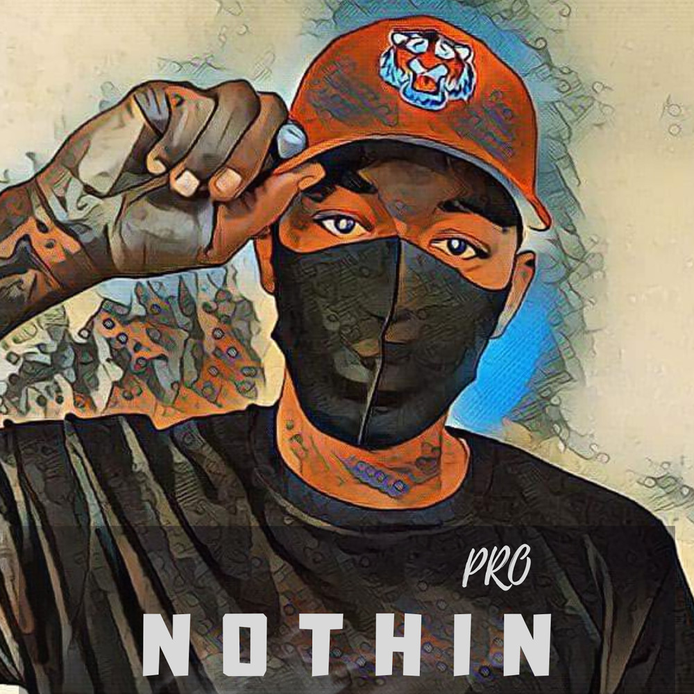 Nothin (Explicit)