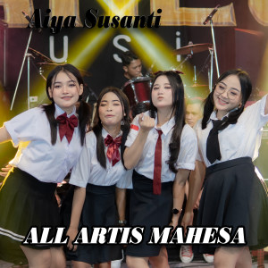 Dengarkan Aiya Susanti (All Artist|Empat Ciwi-Ciwi) lagu dari Mahesa Music dengan lirik