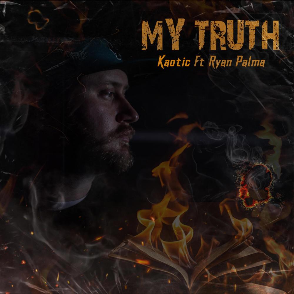 My Truth (feat. Ryan Palma) (Explicit)