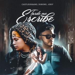 Album Tarde Me Escribe from castleurbano