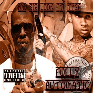 ดาวน์โหลดและฟังเพลง Fully Automatic (Explicit) พร้อมเนื้อเพลงจาก Big Sir Loon