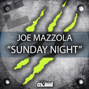 ดาวน์โหลดและฟังเพลง Sunday Night (Radio Edit) พร้อมเนื้อเพลงจาก Joe Mazzola