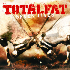TOTALFAT（日本）的專輯SEVEN LIVES