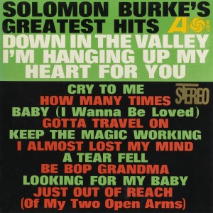 ดาวน์โหลดและฟังเพลง Down in the Valley (LP Version) พร้อมเนื้อเพลงจาก Solomon Burke