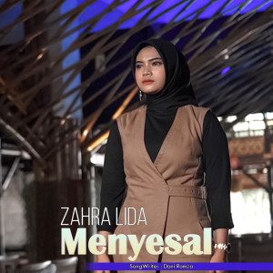 Album Menyesal oleh Zahra Lida