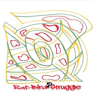 ดาวน์โหลดและฟังเพลง RAT BIRD STRUGGLE (Explicit) พร้อมเนื้อเพลงจาก Kincee