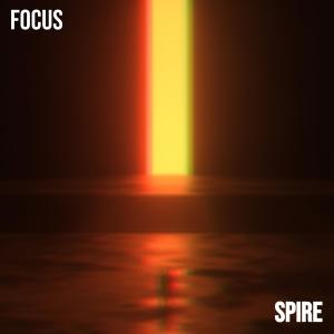 收聽Spire的Focus歌詞歌曲