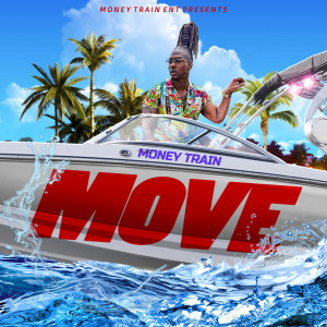 Album Move oleh Money Train