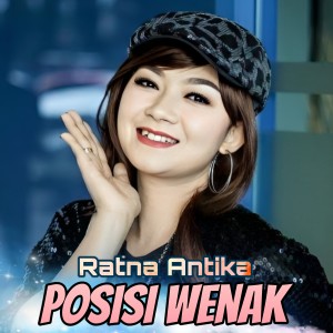 Album Posisi Wenak (Monata Live Trawas) from Ratna Antika