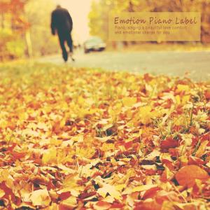 Album A piano with a melodious melody with memories of sad love from Various Artists
