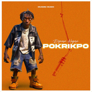 Dynaso Wegoso的專輯⁠Pokrikpo